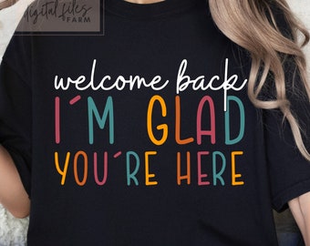 Welcome Back Teachers SVG PNG, First Day of School Shirt Design (Digital Download