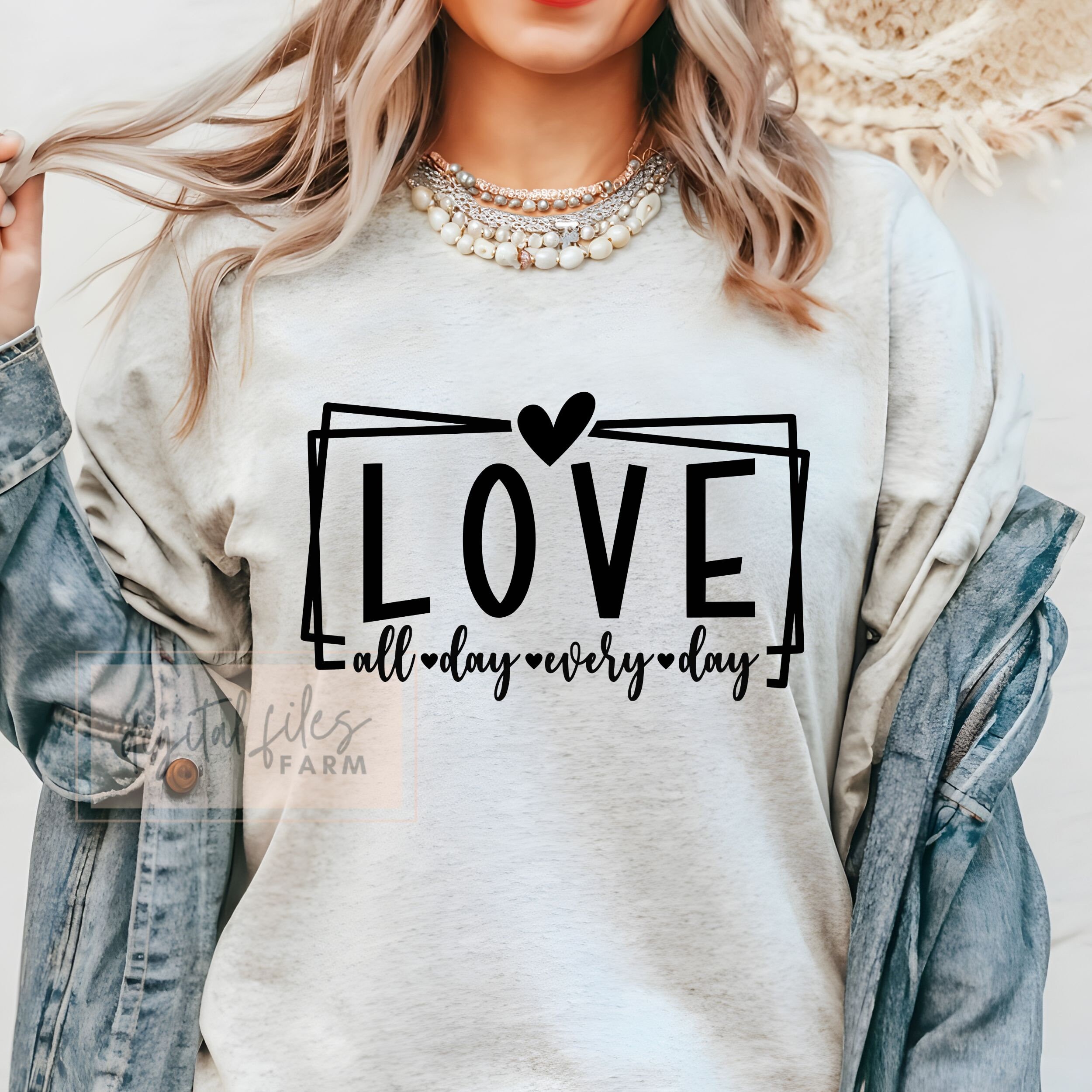 Love All Day Every Day SVG, Love Svg, Gift for Her Svg, Valentine's Day ...