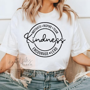 Kindness SVG, Inspirational Quote SVG, Team Kindness SVG, Positive Svg, Kindness shirt svg design, Motivate Inspire Svg, Be kind Svg Design