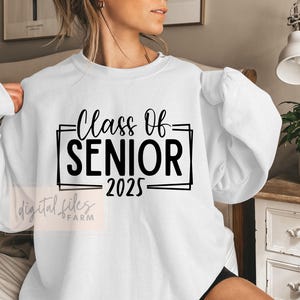 Graduation Svg, Class of 2025 Senior SVG, Senior 2025 Svg, Class of 2025 Svg, High School Shirt Svg, Graduation Shirt Costume Svg Design