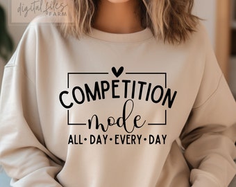 Competition Mode Svg, Cheer Shirt SVG, Cheerleader Svg, Game Day Svg, Mom Mode Svg, Competition Vibes Svg, Cheer Mom Svg, Game Day Vibes Svg