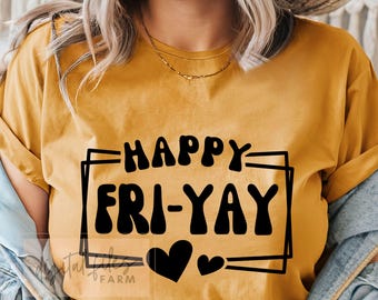 Fri Yay svg, Teacher TGIF, Happy Friyay Svg, Friday Svg, Teacher Shirt Svg, Teacher Life Svg, Weekend Svg, Teacher svg, Svg files for cricut