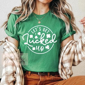 Lets Get Lucked Up SVG, Lucky Svg, Lucky Clover St Patricks Day Svg, Lucky Shirt Svg, Shamrock Svg, St Pattys Svg, Svg files for cricut