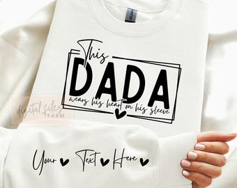 Blank This Dada Wears His Heart on His Sleeve SVG PNG, Fathers Day Design, Custom Kids Layout, DIY Father Grandfather Gift Files