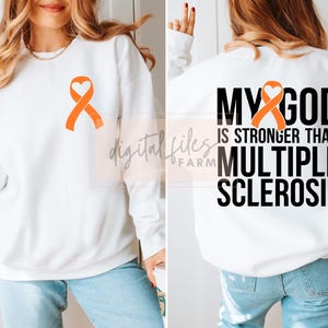 God Stronger Orange Ribbon Multiple Sclerosis Awareness Svg, Support MS Fighters Inspirational MS Quotes svg, Cancer Awareness, MS Month Svg