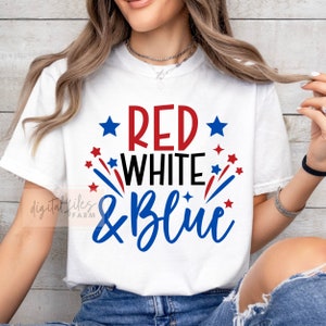 May include: White t-shirt with red, white, and blue text that says "Red White & Blue" with red and blue stars and fireworks.