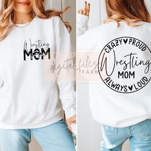 Wrestling Mom SVG, Loud And Proud Wrestling Mom, Wrestling Svg, Wrestling Team shirt Svg, Lover Wrestling, Sports Mom Svg, Mom Of Boys Svg