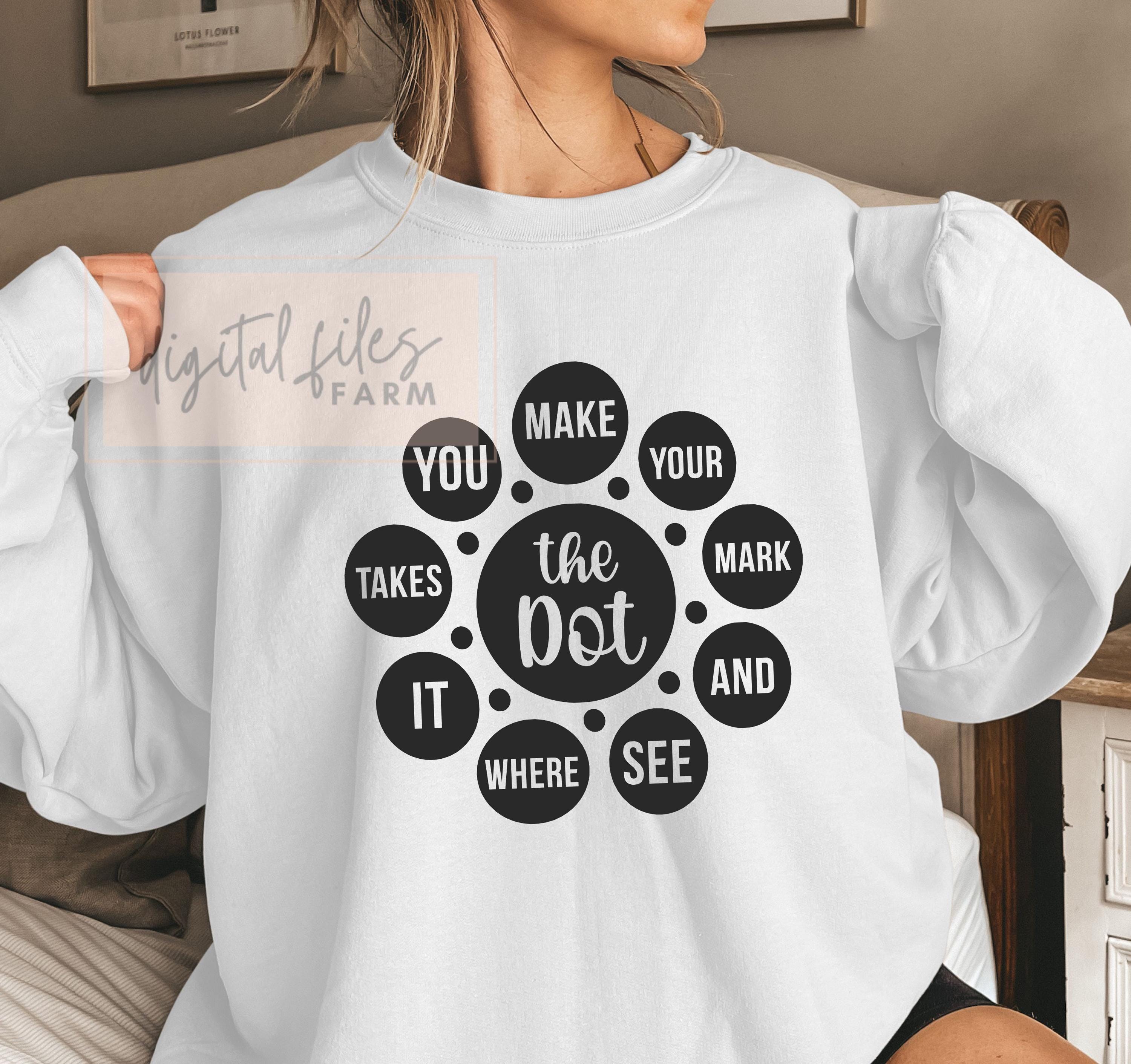 International Dot Day SVG: Make Your Mark Design (digital Download - Etsy