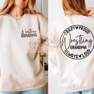 Wrestling Grandma SVG, Loud And Proud Wrestling Grandma, Wrestling Mom, Wrestling Svg, Wrestling Team shirt Svg, Lover Wrestling, Sports Mom