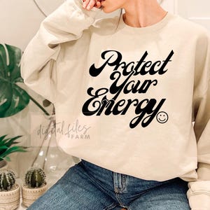 Protect Your Energy Smiley SVG, Spiritual Svg, Energy Svg, Positive Vibes Svg, Trendy Svg, Energy Svg Design Cut File For Cricut
