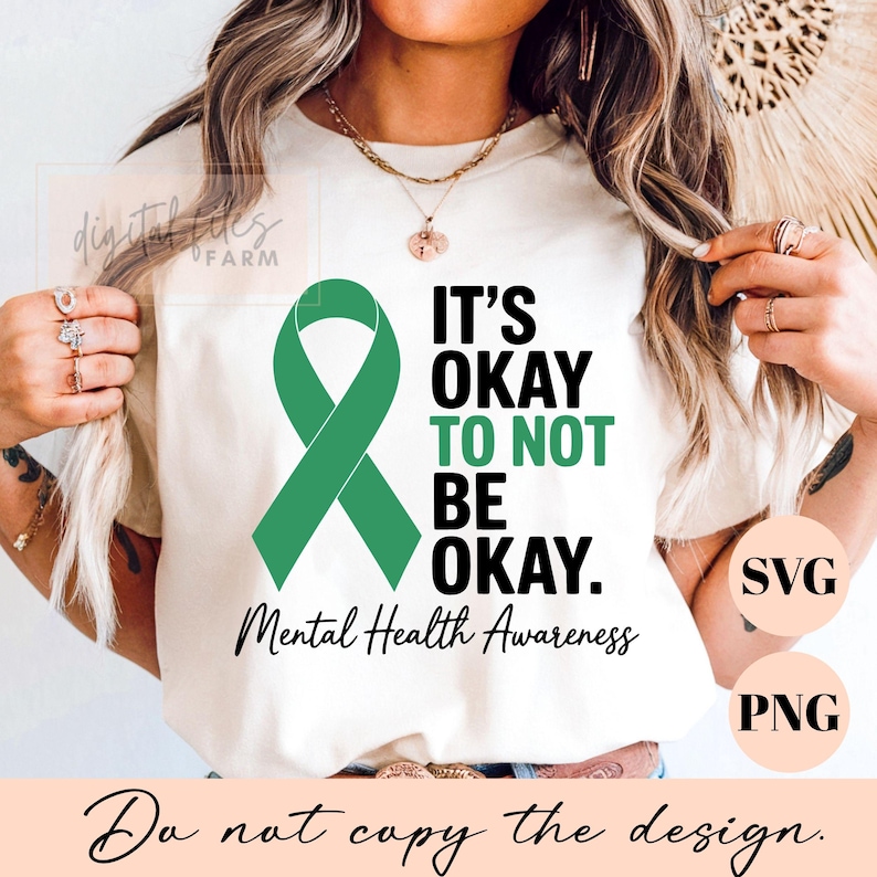 Mental Health Awareness SVG PNG, It's Okay to Not Be Okay Svg ...