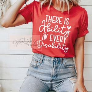 There Is Ability In Every Disability Svg, Positive Motivation, Disability awareness, Differently Abled Special Needs Svg files for cricut