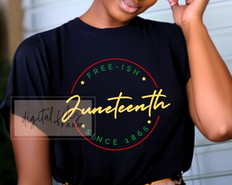 Juneteenth SVG, Freeish Juneteenth Seit 1865 SVG, Juneteenth Freiheit SVG, Schwarze Geschichte SVG, Schwarze Power SVG, Schwarze Frau Geschenke Schnittdatei