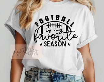 Football Mom Svg, Football is my favorite season SVG PNG, Football Svg, Game Day Svg, Sports Svg, Friday Night Lights, Svg Files For Cricut