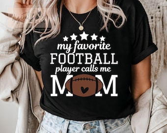 My Favorite Football Player Calls Me Mom Svg, Football Svg, Football Mom Svg, Football Svg Designs, Football Shirt Design Svg Cut File