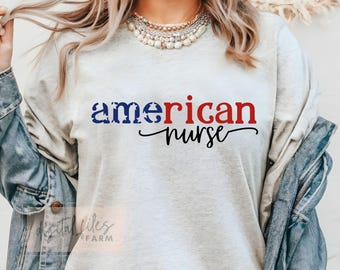 All american nurse svg, 4th of july svg, Nurse svg, Nurse Quote Svg, Nurse Cut File Cricut, Fourth of July Svg, Svg files for cricut