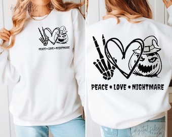 Halloween svg, Peace Love Nightmare SVG, Peace love svg, Nightmare Halloween svg, Halloween shirt svg, Skeleton Peace sign svg cut file