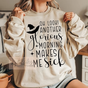 Halloween Svg, Oh Look Another Glorious Morning makes me Sick Svg, Hocus Pocus Halloween Svg, Halloween Witch Shirt Svg Cut Files, Witch svg
