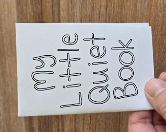 My Little Quiet Book