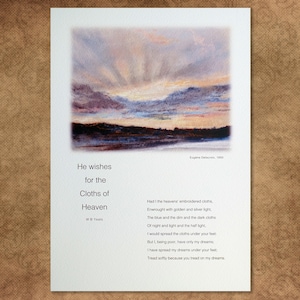 Stampa di poesia: 'Desidera i panni del paradiso' di WB Yeats. L'ultimo dei romantici. Bellissima stampa giclée su carta da acquerello strutturata.