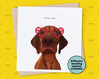 Vizsla Card, Valentines Day Card from Dog, Love you Valentines Card, Card for Vizsla Owner, Cute Dog Card, Hand-drawn Vizsla Illustration