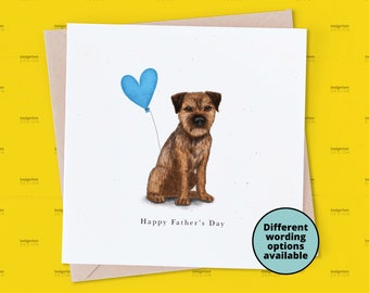 Border Terrier Fathers Day Card, Fathers Day Card from dog, Card for Border Terrier Owner, Border Terrier Card for Dad, Daddy Fathers Day