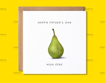 Tarjeta divertida del Día del Padre "Mon Pere", Tarjeta del Día del Padre con un juego de palabras "Pear", Juego de palabras, Divertida, Tarjeta del Día del Padre para Papá, Papá, Tarjeta de broma divertida para papá