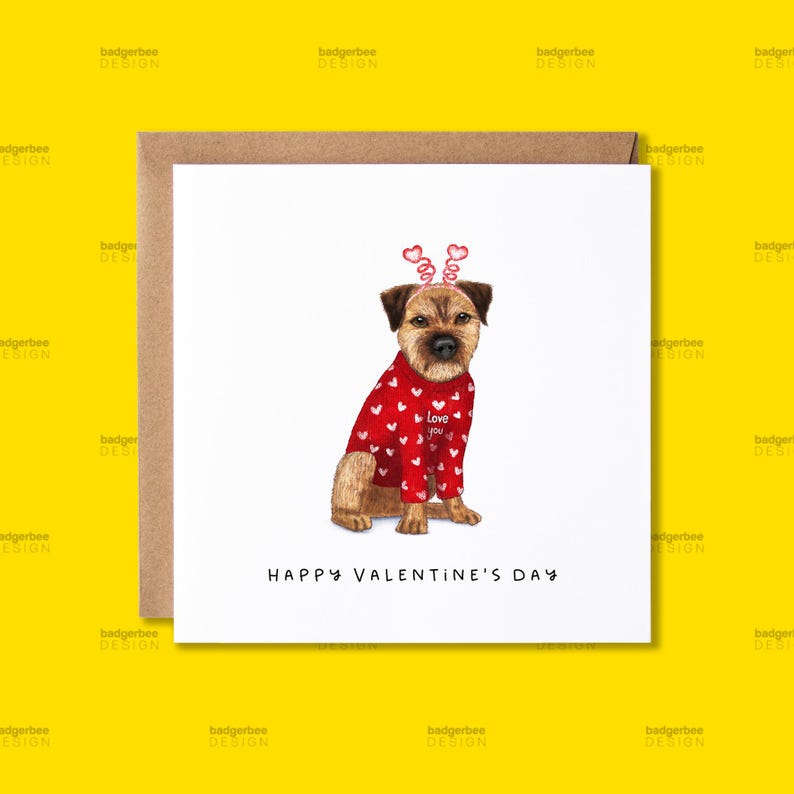 May include: A Valentine's Day card featuring a cartoon illustration of a brown and white dog wearing a red sweater with white hearts and a pink heart headband. The text "Love you" is on the sweater. The card says "Happy Valentine's Day".