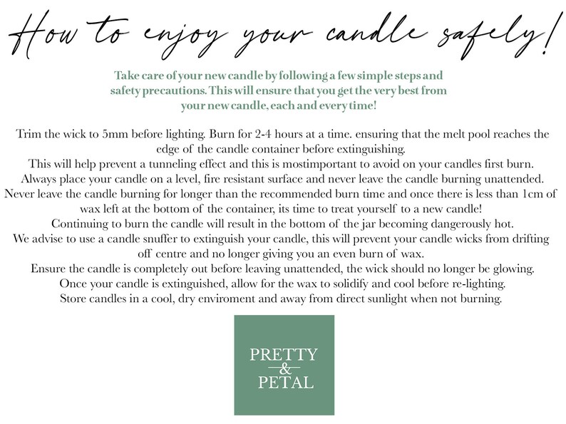 May include: A white background with black text outlining safety tips for enjoying candles. The text includes instructions on how to trim the wick, burn time, and how to extinguish the candle safely. The text also includes the brand name "Pretty & Petal" in a green box at the bottom of the image.