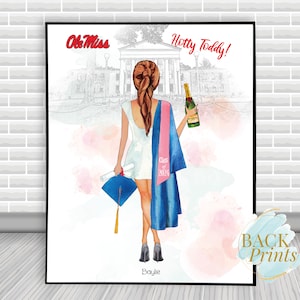 May include: A watercolor illustration of a woman in a white dress and blue graduation gown holding a champagne bottle and a diploma. The background is a sketch of a building with the text "Ole Miss" and "Hotty Toddy!" The text "Class of 2024" is on the gown and the name "Bayle" is at the bottom.