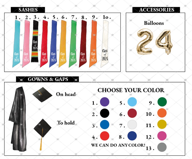 May include: Graduation sash options in various colors with the text "Class of 2024" printed on each sash.  A selection of graduation cap colors and a gold balloon number 24.