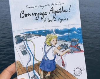 Livre pour enfant "Bon voyage Agathe !" Récit de voyage