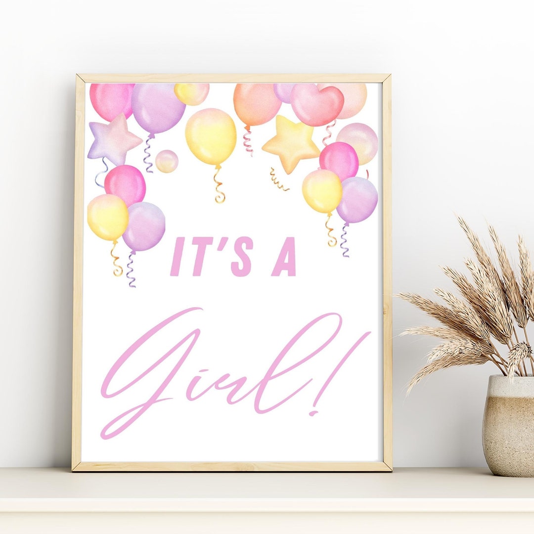 It's a Girl Printable Sign, Pink and Yellow Balloon Gender Reveal Party ...