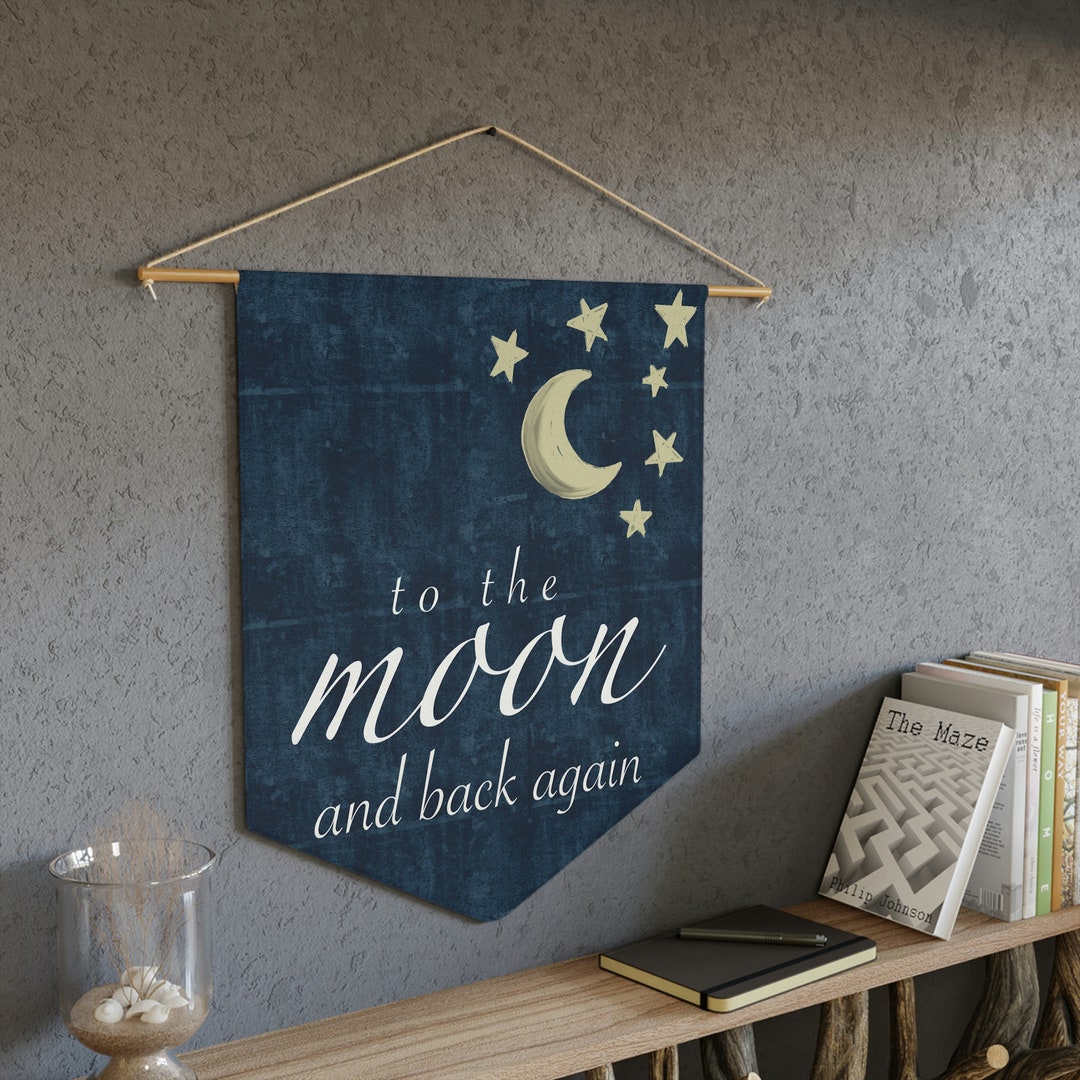 To the Moon and Back Again Banner Wall Art Banner, Kids Room Decor ...