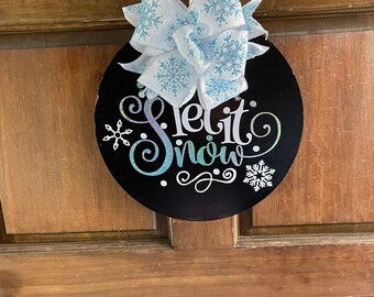 Let it Snow Reversible Door Sign | Reversible Sign | Round Sign | Door Decor | Home Decor | Double Sided Sign