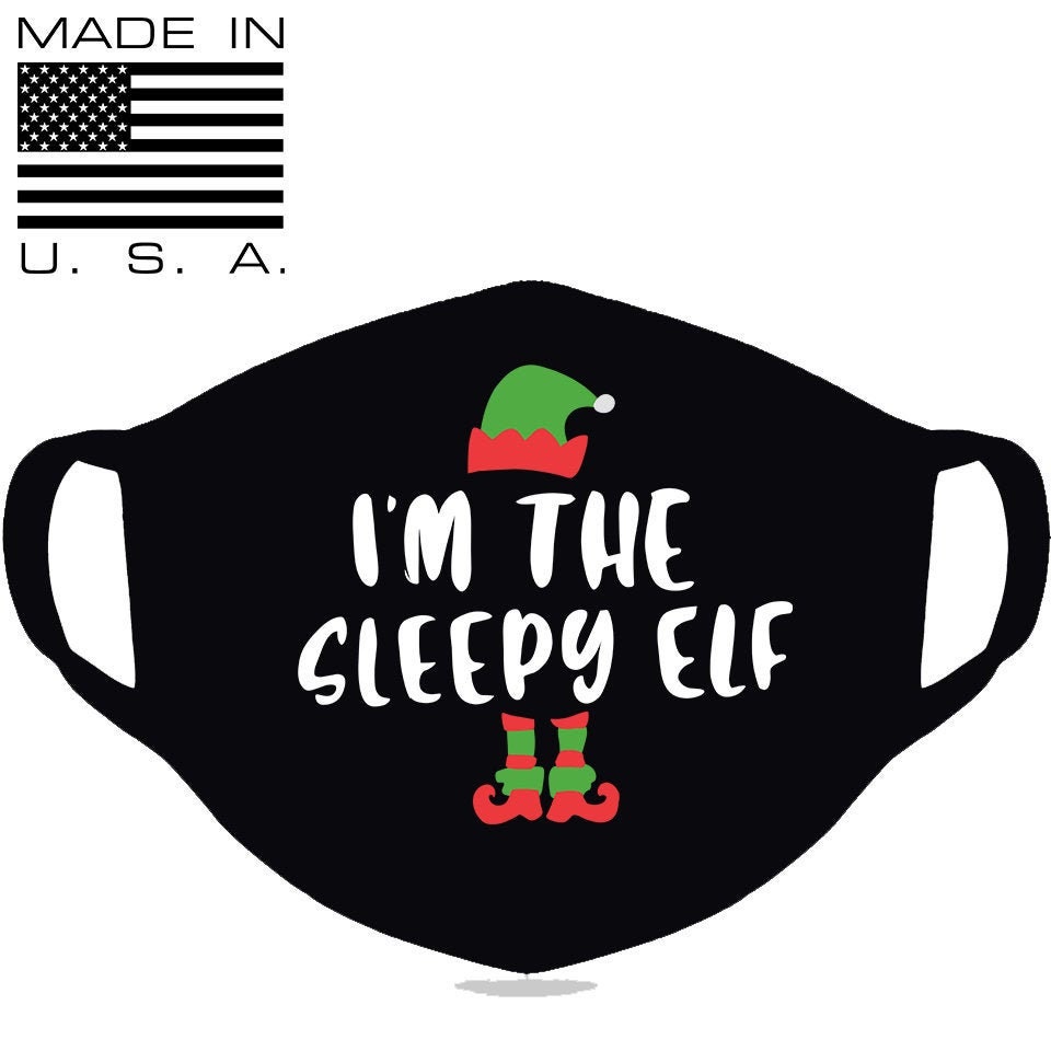 I'm the sleepy Elf Face mask Christmas face mask Elf Etsy