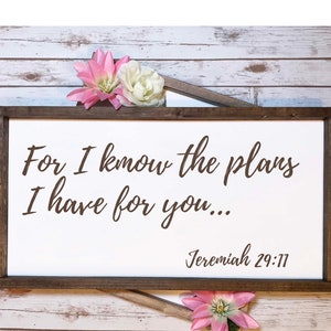 For I know the plans I have for you digital download, religious quotes, wall art, inspirational saying, scripture, home decor