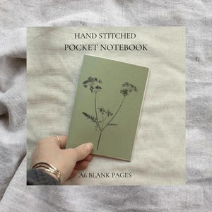 Handmade Pocket Notebook - A6 hand stitched notebook - Cow Parsley Floral Notebook