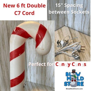 May include: A red and white candy cane decoration with a 6 ft double C7 cord. The image also shows a white cord with 15" spacing between sockets. The text says "Perfect for Candy Canes".