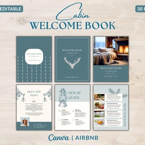 May include: A 30-page editable cabin welcome book template for Airbnb, featuring a blue and white color scheme. The pages include a cover with a deer illustration, a house guide with a lantern graphic, a meet the host page, and restaurant listings.
