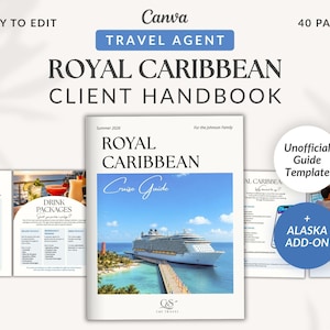 May include: A 40-page digital travel agent handbook template for Royal Caribbean cruises, featuring a cover with a cruise ship image, cruise guide text, and an Alaska add-on. The layout includes sections for timelines, drink packages, and experiences.