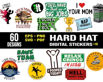 60 Sarcastic Hard Hat Stickers Bundle , SUPER FUNNY Hard Hat Stickers , Blue Collar Designs | svg, pdf, eps, png Files for Cricut and Crafts