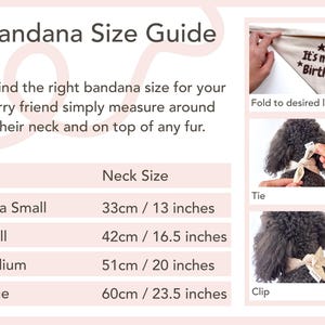 May include: A pink and white graphic with a bandana size guide for pets. The guide includes neck sizes in inches and centimeters, ranging from extra small (13 inches) to large (23.5 inches). Instructions and images show how to measure and tie the bandana.
