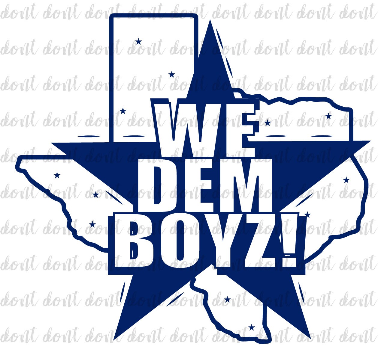 We dem boyz Dallas Cowboy Sublimation design PNG Dallas | Etsy