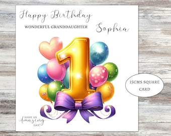 May include: A birthday card with a gold number one balloon surrounded by colorful balloons and a purple bow. The card says "Happy Birthday Wonderful Granddaughter Sophia" and "Have an Amazing Day!"  The card is 15cm square.