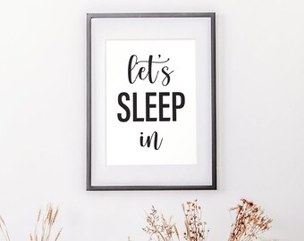 Let's Sleep In Digital Download | Instant Download Printable