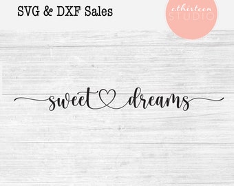 Sweet Dreams Svg Etsy