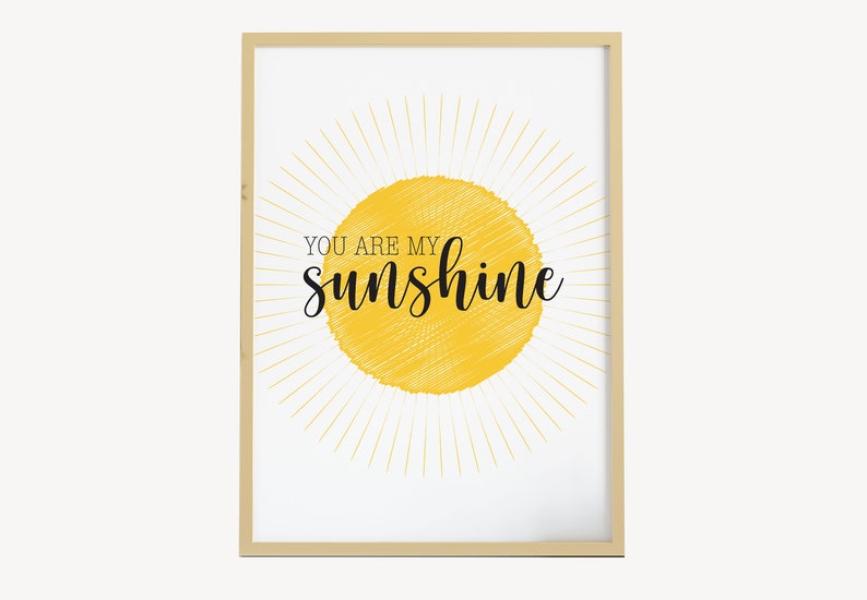 Kids Room wall art print You are my Sunshine Nursery Room Decor