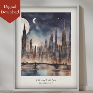 PRINTABLE - Lunathion Art Print | Crescent City | Bookish gift | Booktok merch | Fanart | Gift for Readers