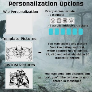 May include: Image detailing personalization options for a screen. Includes examples of customization with text and images. Features a blank option, template pictures, and custom picture options. Also shows 4 magnets and 6 acrylic initiative trackers.